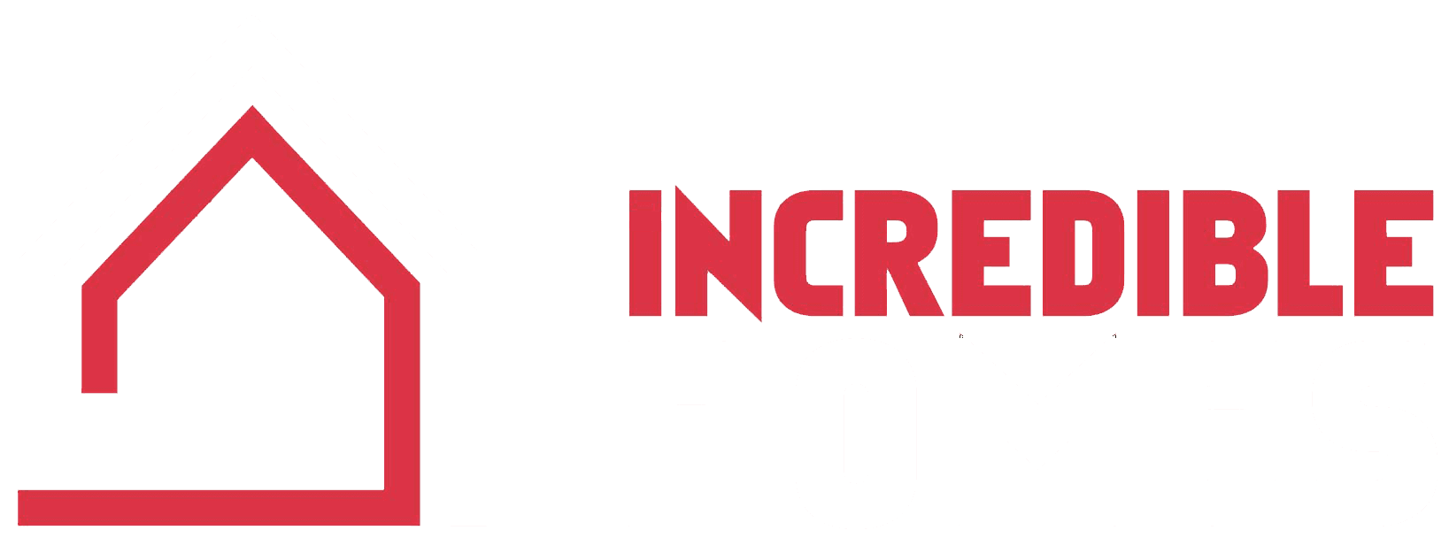 Incredible Homes